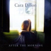 Image for After the Morning - Cara Dillon