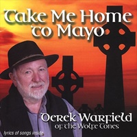 Take Me Home To Mayo - Derek Warfield