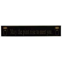 Pint "May The Pint Rise To Meet You" Door Board