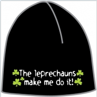 Image for The Leprechauans Make Me Do It Black Beanie Cap
