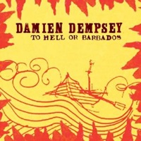 Image for Damien Dempsey To Hell Or Barbados